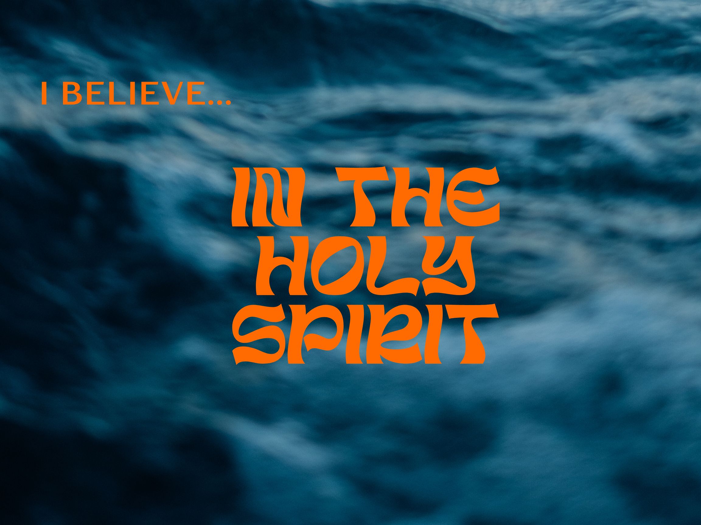 In the Holy Spirit